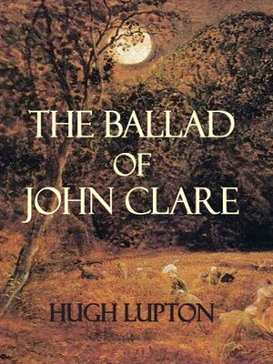 cover image of The Ballad of John Clare